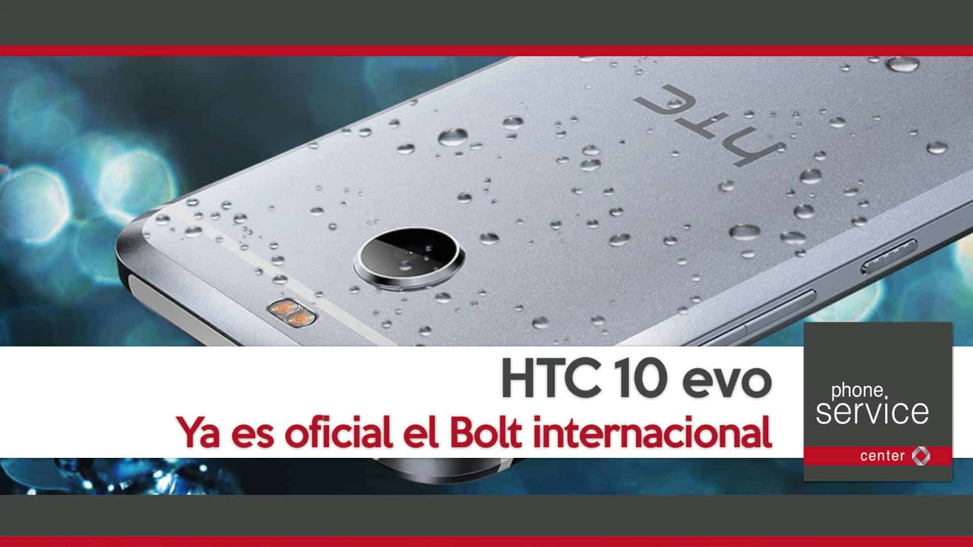 Video: HTC 10 Evo ya es internacional