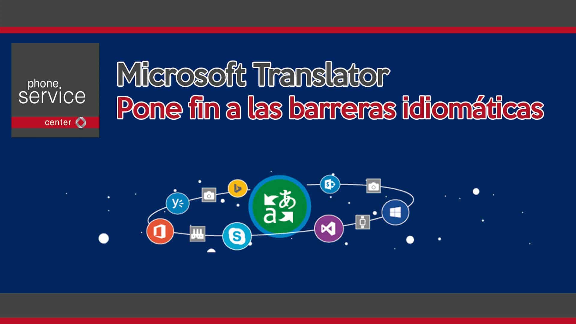 microsoft-translator-pone-fin-a-las-barreras-idiomaticas