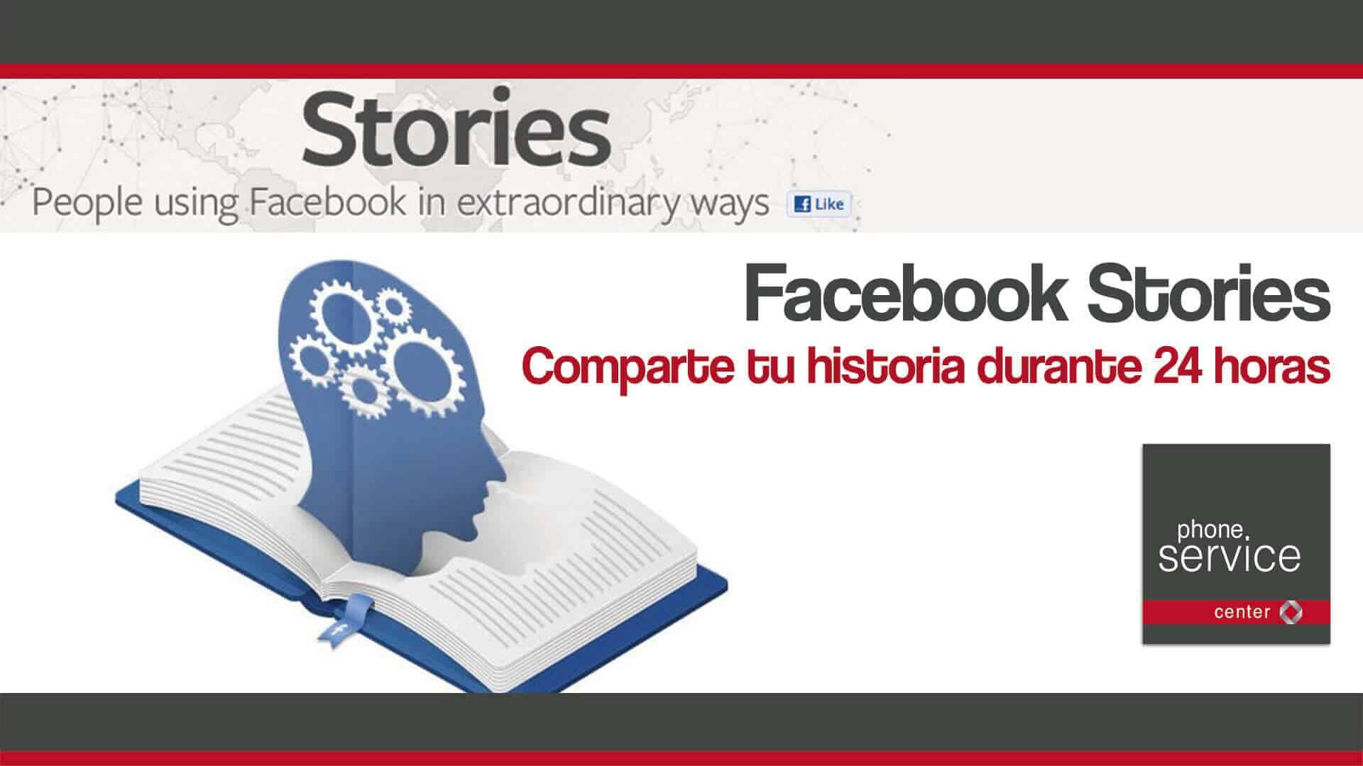 Facebook Stories comparte tu historia