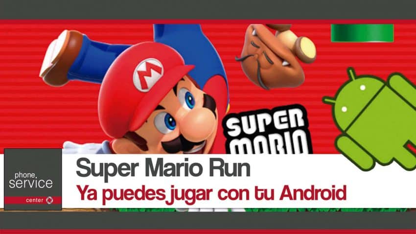 Super Mario Run ya puedes jugar en tu Android