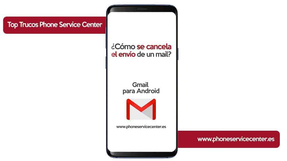 cancelar el envio de un correo de Gmail