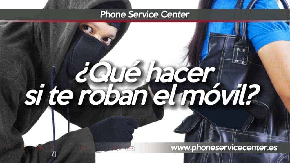 que-hacer-si-te-roban-el-movil