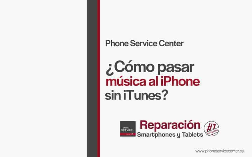 como-pasar-musica-al-iPhone-sin-iTunes